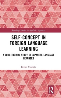 Enlarge image Cover: Self-Concept in Foreign Language Learning - Routledge