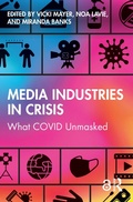 Cover: Media Industries in Crisis - Routledge