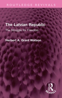 Abbildung von: The Latvian Republic - Routledge