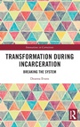 Cover: Transformation During Incarceration - Routledge