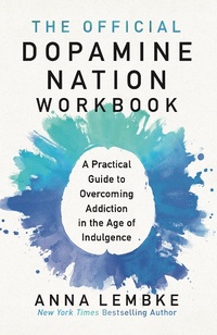 Abbildung von: The Official Dopamine Nation Workbook - Headline Press
