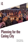 Cover: Planning for the Caring City - Routledge