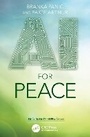 Cover: AI for Peace - CRC Press