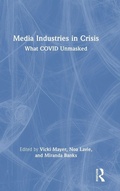 Cover: Media Industries in Crisis - Routledge