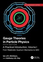 Bild: Gauge Theories in Particle Physics, 40th Anniversary Edition: A Practical Introduction, Volume 1 - CRC Press