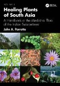 Cover: Healing Plants of South Asia - CRC Press