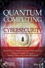Cover: Quantum Computing in Cybersecurity - Wiley