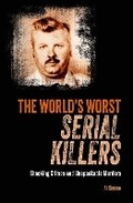 Cover: The World's Worst Serial Killers - Arcturus