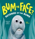 Cover: Bum or Face? Revenge of the Bums - Sourcebooks Explore