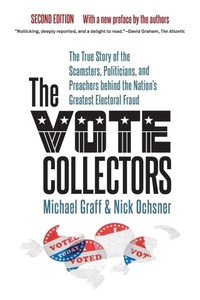 Enlarge image Cover: The Vote Collectors - The University of North Carolina Press