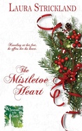 Cover: The Mistletoe Heart - Wild Rose Press