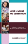 Cover: Music Learning and Development - Rowman & Littlefield Publishers