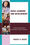 Cover: Music Learning and Development - Rowman & Littlefield Publishers