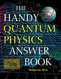 Cover: The Handy Quantum Physics Answer Book - Visible Ink Press