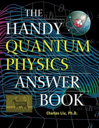 Enlarge image Cover: The Handy Quantum Physics Answer Book - Visible Ink Press