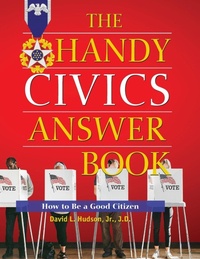 Abbildung von: The Handy Civics Answer Book - Visible Ink Press
