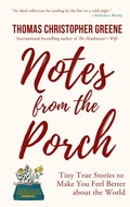 Cover: Notes from the Porch - Rootstock Publishing