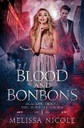 Cover: Blood and Bonbons - Shattered Glass Publishing