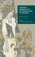 Cover: Feminist Perspective on Russia's War in Ukraine - Lexington Books
