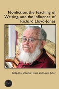 Cover: Nonfiction, the Teaching of Writing, and the Influence of Richard Lloyd-Jones - University Press of Colorado