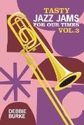 Cover: Tasty Jazz Jams for Our Times - Queen Esther Publishing LLC
