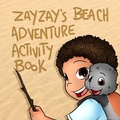 Cover: Zayzay's Beach Adventure Activity Book - Zayzay
