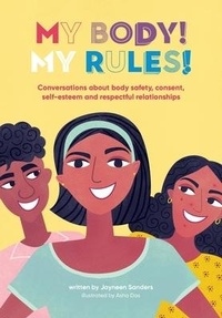 Enlarge image Cover: My Body! My Rules! - Educate2empower Publishing
