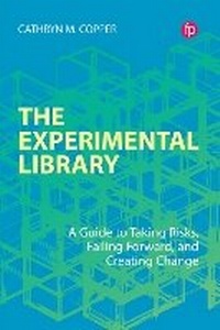 Abbildung von: The Experimental Library - Facet Publishing
