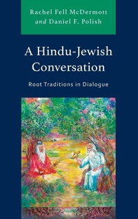 Enlarge image Cover: A Hindu-Jewish Conversation - Lexington Books