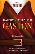 Cover: Disney Villains: Happily Never After Gaston - Autumn Publishing