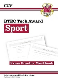 Abbildung von: BTEC Tech Award in Sport: Exam Practice Workbook - Coordination Group Publications Ltd (CGP)