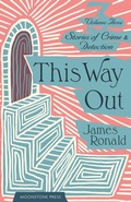 Cover: This Way Out - Moonstone Press