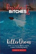 Cover: Resident Bitches & Killer Divas - Annie Wall