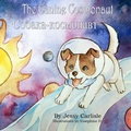 Cover: The Canine Cosmonaut - Michael Raymond Astle