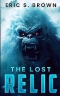 Cover: The Lost Relic - Severed Press