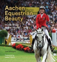 Abbildung von: Aachen Equestrian Beauty - Unicorn Publishing Group