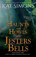 Cover: Haunts and Howls and Jesters Bells - T&d Publishing