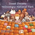 Cover: Sweet Dreams Yellowstone National Park - Rubber Ducky Press