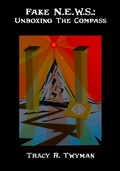 Cover: Fake N.E.W.S. - Tracy R. Twyman