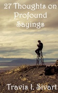 Cover: 27 Thoughts on Profound Sayings - Talk of the Tavern Publishing Group