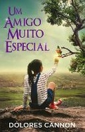 Cover: Um Amigo Muito Especial - Ozark Mountain Publishing, Incorporated