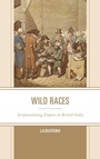 Cover: Wild Races - Lexington Books/Fortress Academic
