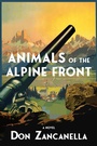 Cover: Animals of the Alpine Front - Delphinium Books, Inc