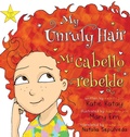 Cover: My Unruly Hair - Mi cabello rebelde - Sunsmile Books