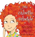 Cover: Mi cabello rebelde - Sunsmile Books