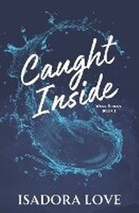 Enlarge image Cover: Caught Inside - Pendry Publishing