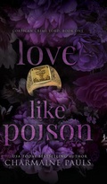 Cover: Love Like Poison (Hardcover) - Charmaine Pauls