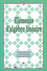 Abbildung von: Éléments d'algèbre linéraire - Presses de l'Universite du Quebec