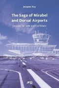 Cover: The Saga of Mirabel and Dorval Airports - Amazon Digital Services LLC - Kdp