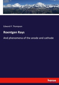 Enlarge image Cover: Roentgen Rays - Hansebooks